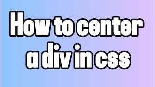 How to center a div in CSS [upl. by Shulins]