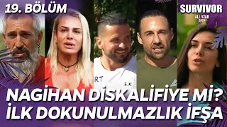 SURVIVOR ALL STAR 2024 NAGİHAN DİSKALİFİYE Mİ OLDU İLK DOKUNULMAZLIK İFŞA 19 BÖLÜM CANLI İZLE TV 8 [upl. by Ioj]