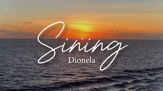 Dionela ft Jay R  Sining Lyrics Video [upl. by Aninahs580]