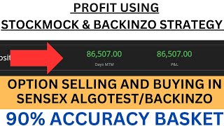 35 PROFIT ₹ 84000 USING STOCKMOCKALGOTESTBACKINZO STRATEGY  OPTION SELLING amp BUYING IN BANKEX [upl. by Mlawsky]