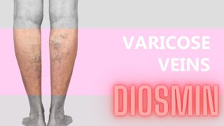 Diosmin The Preferred Natural Aid For Venous Problems [upl. by Pliner]