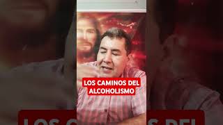 Los caminos del alcoholismo mensajesconpoder elcoholismo adicciones ademarcuellar [upl. by Ttik]