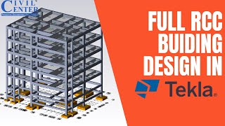 Tekla Structural Designer Tutorial  Complete RCC Building Design [upl. by Dolf]