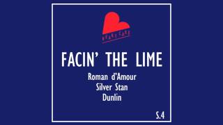 Roman dAmour x Silver Stan x Dunlin  Facin The Lime [upl. by Afital]