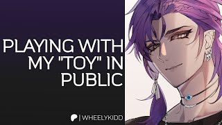 Spicy Boyfriend Controls Your quotToyquot in Public ASMR roleplay [upl. by Eelek]