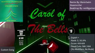 Carol of The Bells  Mannheim Steamroller  S Rank [upl. by Durstin]