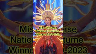 Miss Universe National Costume winner 20002023 missuniverse missuniverso nationalcostume shorts [upl. by Chanda]