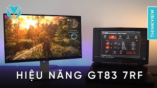 MSI GT83VR 7RF Titan Sức mạnh của 110 triệu đến đâu  ThinkView [upl. by Ymrej752]