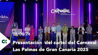 Presentación del cartel del Carnaval Las Palmas 2025 [upl. by Herculie]