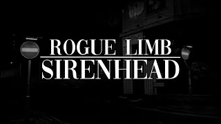 Rogue Limb  SIRENHEAD  Official Video [upl. by Farrel995]