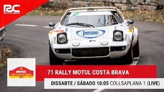 71 Rally Motul Costa Brava  COLLSAPLANA 1 LIVE [upl. by Aidan972]