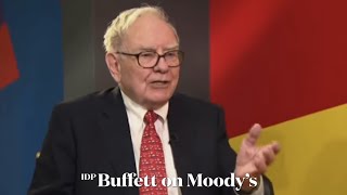 Everything Warren Buffett amp Charlie Munger Ever Said on Moody’s [upl. by Forsta225]