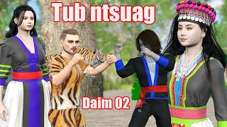 tub ntsuag daim 02 [upl. by Ayatahs183]