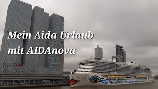 Alle Fotos vom Aida Urlaub mit AIDAnova Metropolen ab Hamburg [upl. by Carrillo]