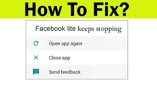 How to Fix Facebook Lite App Keeps Stopping Error in Android amp Ios Mobile or Tablet [upl. by Chavey4]