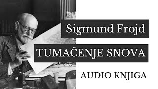 Sigmund Frojd  Tumačenje snova  1 Naučna literatura o problemima sna  AUDIO KNJIGA [upl. by Thorny810]