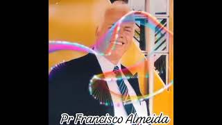 pr Francisco Almeida A videira o céu é lindo [upl. by Divad]