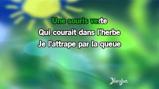 Karaoké Une souris verte  Comptine [upl. by Seana502]