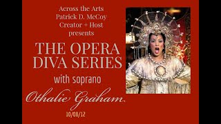 THE OPERA DIVA SERIES Othalie Graham [upl. by Eah107]