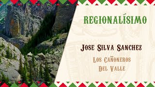 José Silva Sánchez Los Cañoneros Del Valle  Official Video [upl. by Mcgruter]