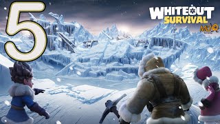 Whiteout Survival  Gameplay Walkthrough Part 5 [upl. by Yv681]