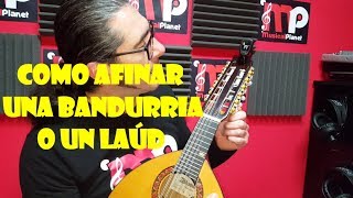 Como afinar una Bandurria o un Laud [upl. by Zebedee]