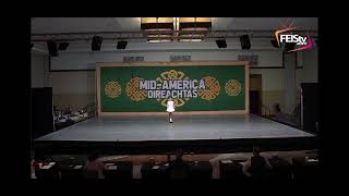 Cayleigh OHare 2022 MidAmerica Oireachtas Set Dance [upl. by Elboa]