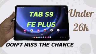 Galaxy Tab S9 FE Plus Irresistible Offer  Amazon Sale and Flipkart Sale [upl. by Ellenoj]