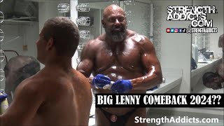 Big Lenny Comeback 2024 [upl. by Enilkcaj]