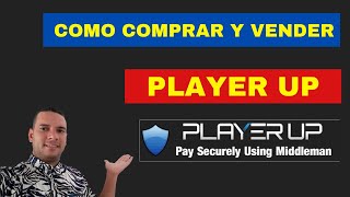 Como Comprar y Vender en PlayerUp [upl. by Niar]