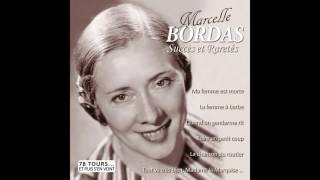 Marcelle Bordas  Boire un petit coup [upl. by Adli657]