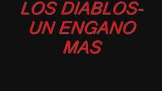 LOS DIABLOS UN ENGANO MAS [upl. by Narbig]