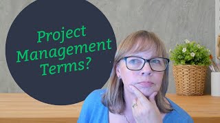 10 Essential Project Management Terms Every Small Business Should Know [upl. by Ginelle588]