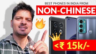 Best NonChinese Phones Under ₹ 15000 In India [upl. by Esten]