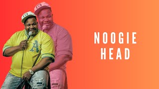 Noogie Head [upl. by Nuahs]