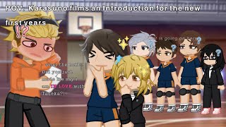 POV Karasuno films an team Introduction for the upcoming First Years story in description [upl. by Forcier886]