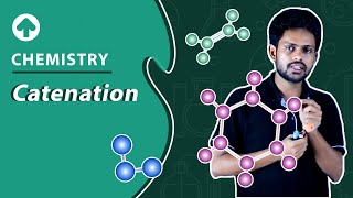 Catenation  Chemistry [upl. by Edelman]