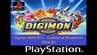 Digimon World PS1  O pelúcia de Monzaemon Parte 36 [upl. by Terra]