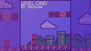 Nickstar  LEVEL ONE [upl. by Elamef138]