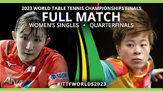 FULL MATCH  Hina HAYATA vs WANG Yidi  WS QF  ITTFWorlds2023 [upl. by Eelinej]