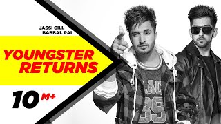 Youngster Returns  Jassi Gill amp Babbal Rai  Latest Punjabi Song 2015  Speed Records [upl. by Balac]