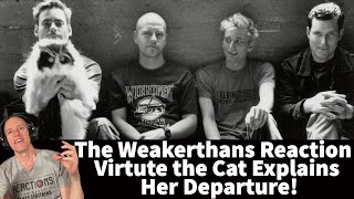 The Weakerthans Reaction  Virtute the Cat Explains Her Departure [upl. by Aimar]