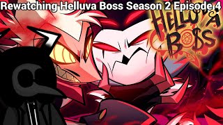 Rewatching Helluva Boss Season 2 Episode 4 NOT FOR KIDS [upl. by Kleeman413]