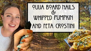 Maniology Oiuja Board Nails  Feta and Pumpkin Crostinis Recipes [upl. by Akerdnuhs569]