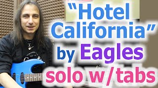 Eagles Hotel California solo with tabs [upl. by Sheline]