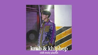 s2 ≠ chill krnb  khh study playlist [upl. by Relyat328]