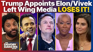 Trump Appoints Elon Musk and Vivek Ramaswamy Left Wing Media LOSES IT [upl. by Aicilec824]