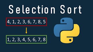 Selection Sort In Python Explained With Example And Code [upl. by Neilson]