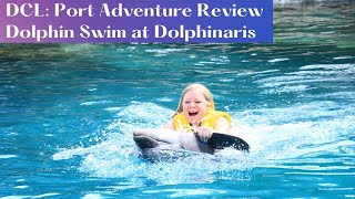 Disney Cruise Line  REVIEW Dolphin Swim at Dolphinaris in Cozumel plus something ODD happened [upl. by Notfa953]