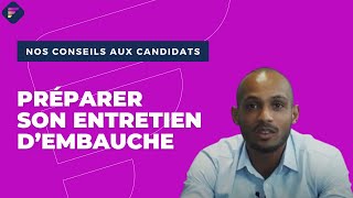 Préparer son entretien dembauche  nos recruteurs vous donnent leurs tips [upl. by Meggi]